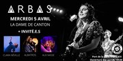 Arbas + guests La Dame de Canton Affiche