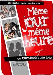 Même jour, même heure Comdie de Besanon Affiche