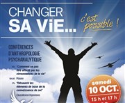 Changer sa vie, c'est possible ! Salle Andr Latreille Affiche