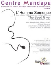 L'Homme semence Centre Mandapa Affiche