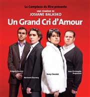 Un grand cri d'amour | de Josiane Balasko Maison des Comoni Affiche