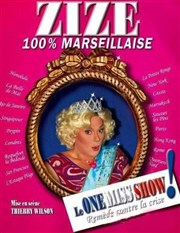 Zize dans 100% marseillaise La boite  rire Affiche