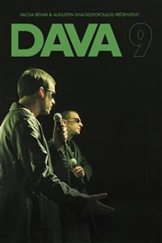 Sacha Béhar & Augustin Shackelpopoulos dans Dava 9 Spotlight Affiche