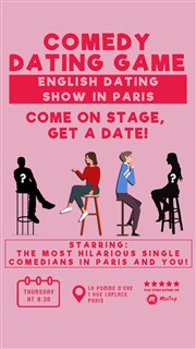 English Comedy: The Dating Game - A Matchmaking Show in Paris La Pomme d'Eve Affiche