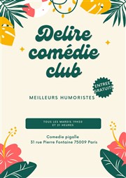 Dlire Comedie club