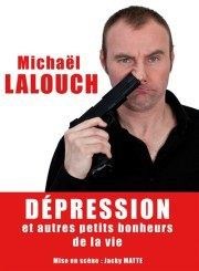 Mickael Lalouch dans Dépression et autres petits bonheurs de la vie ! Spotlight Affiche