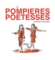 Les Pompières Poétesses TNT - Terrain Neutre Thtre Affiche