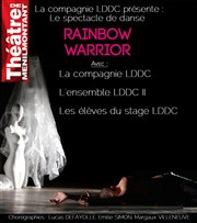 LDDC | Rainbow Warrior Thtre de Mnilmontant - Salle Guy Rtor Affiche