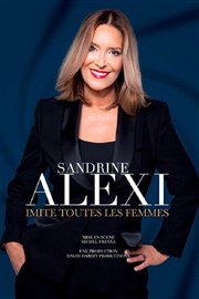 Sandrine Alexi imite toutes les femmes Thtre Silvia Monfort Affiche