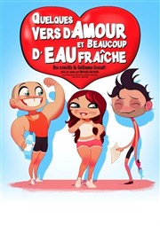 Quelques vers d'amour et beaucoup d'eau fraîche Royal Comedy Club Affiche