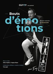 Guyyy dans Bouts d'émotions Thtre Marc-Baron Affiche