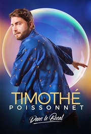 Timothé Poissonnet dans le bocal La Comdie d'Aix Affiche