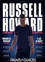 Russell Howard Palais des Glaces - grande salle Affiche