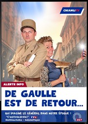 De Gaulle est de retour Familia Thtre Affiche