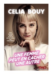 Célia Bouy dans Une femme peut en cacher une autre Thtre Montmartre Galabru Affiche