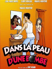 Dans la peau d'une bombe La comdie de Marseille (anciennement Le Quai du Rire) Affiche