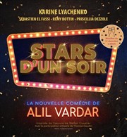 Stars d'un soir La Comdie de Nice Affiche