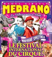 Le Grand Cirque Medrano | - La Roche sur Yon Chapiteau Medrano  La Roche sur Yon Affiche