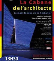 La cabane de l'architecte (la main tendue de Le Corbusier ) Collge de la Salle - Salle La Chapelle Affiche