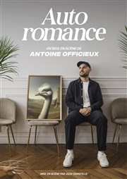 Antoine Officieux dans Auto romance Comdie de Besanon Affiche