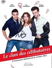 Le clan des célibataires | Fouras Casino de Fouras Affiche