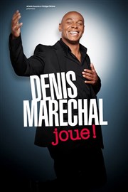 Denis Maréchal dans Denis Maréchal joue ! | Mise en scène par Florence Foresti Le Paris - salle 1 Affiche