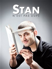 Stan dans Stan n'est pas dupe L'Antidote Affiche