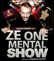 Patrick Gadais dans Ze One Mental Show The Stage Affiche