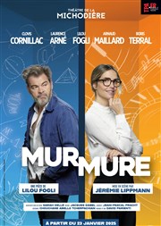 Mur | Mure Thtre de La Michodire Affiche