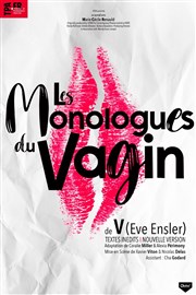 Les monologues du vagin Le Trianon Affiche