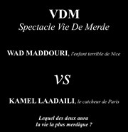 Wad et Kamel dans Vie de merde Jazz Comdie Club Affiche