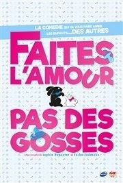 Faites l'amour pas des gosses Paradise Rpublique Affiche