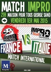 Match d'Impro : France vs Italie Maison pour tous George Sand Affiche