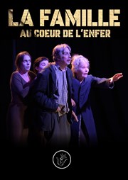 La famille au coeur de l'Enfer Le Castelas Affiche