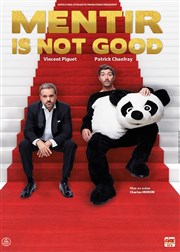 Mentir is not good Royale Factory Affiche