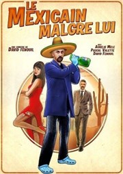 Le Mexicain malgré lui Salle Flix Martin Affiche