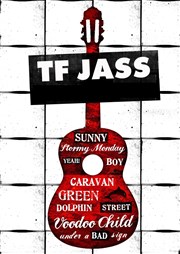 Tf Jass : Trio jazz blues groove acoustique L'Etage Affiche