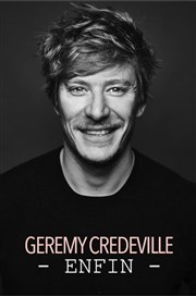 Gérémy Crédeville dans Enfin La Nouvelle Comdie Gallien Affiche