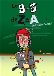 Le 9-3 de Z à A Thtre Les Ateliers d'Amphoux Affiche