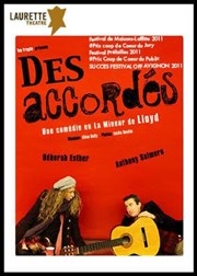 Des accordés Laurette Thtre Avignon - Petite salle Affiche