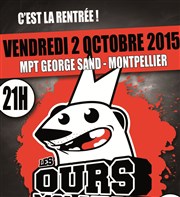 C'est la rentrée des ours molaires ! Maison pour tous George Sand Affiche