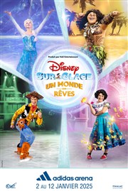 Disney sur glace : Un Monde de Rêves | Paris Adidas Arena Affiche