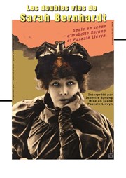 Les doubles vies de Sarah Bernhardt Thatre Pandora Affiche