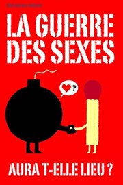 La guerre des sexes aura t'elle lieu ? Thtre des 3 Acts Affiche