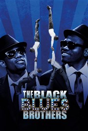 The Black Blues Brothers Maison des arts et de la culture - MAC Affiche