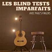 Les blind tests imparfaits Contrepoint Caf-Thtre Affiche