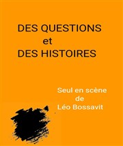 Des questions et des histoires TNT - Terrain Neutre Thtre Affiche