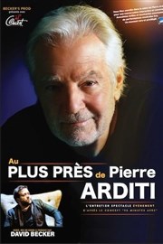 Au plus près de... Pierre Arditi Thtre  l'Ouest Affiche