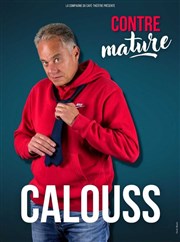 Calouss dans Calouss contre mature Contrepoint Caf-Thtre Affiche