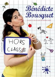 Benedicte Bousquet dans Hors classe La Gare Affiche